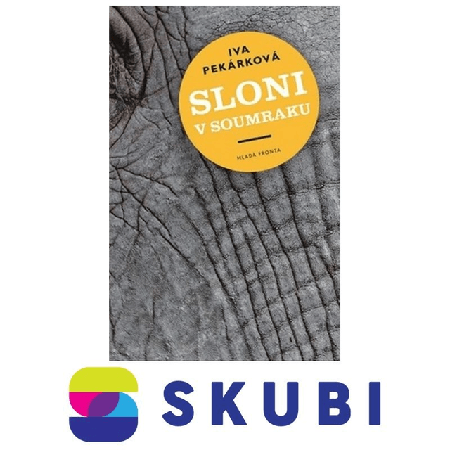 Kniha Sloni v soumraku - Iva Pekárková