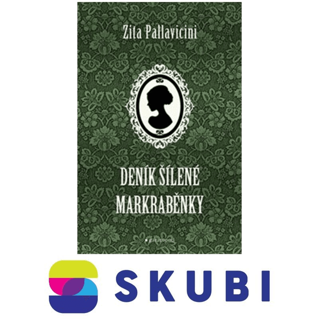 Kniha Deník šílené markraběnky - Zita Pallavicini