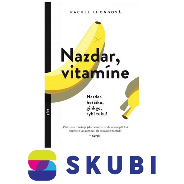 Kniha Nazdar, vitamíne - Rachel Khong
