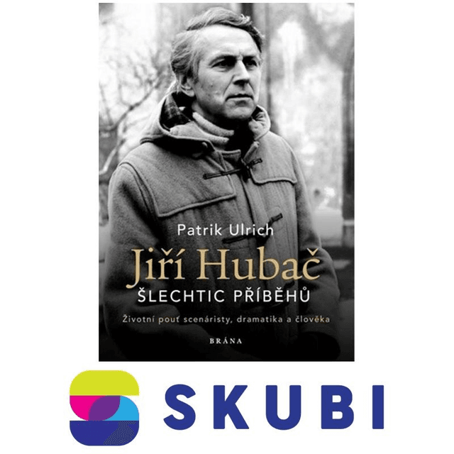 Kniha Jiří Hubač: Šlechtic příběhů - Patrik Ulrich