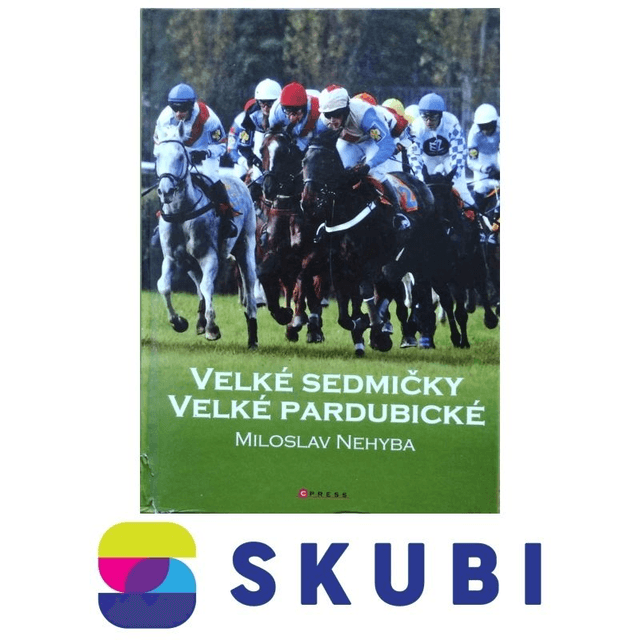 ! poškozená ! Kniha Velké sedmičky Velké Pardubické - Miloslav Nehyba
