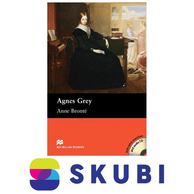 Kniha Macmillan Readers: Agnes Grey - Anne Brontë - CD Pack
