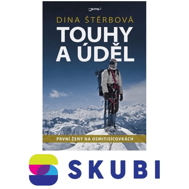 Kniha Touhy a úděl - Dina Štěrbová