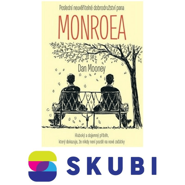 Kniha Poslední neuvěřitelné dobrodružství pana Monroea - Dan Mooney