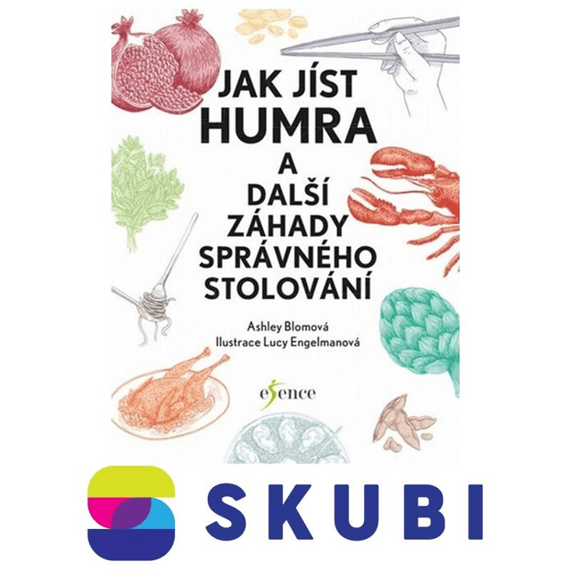 Kniha Jak jíst humra a další záhady správného stolování - Ashley Blom