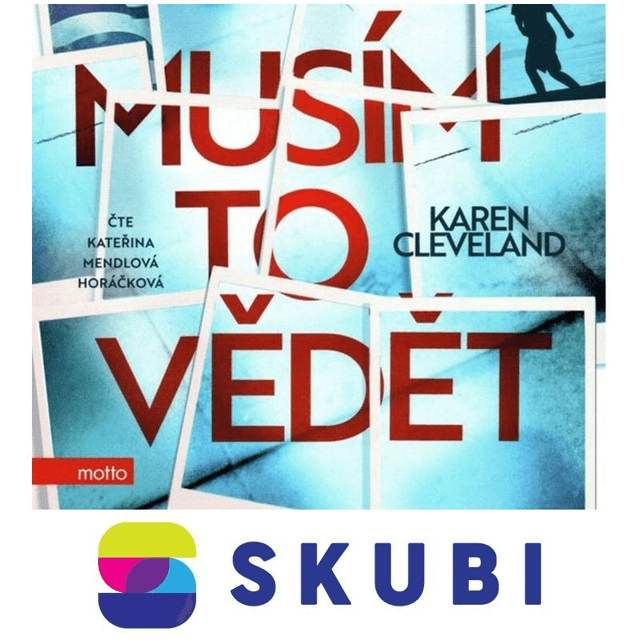 CD  audiokniha Musím to vědět  - Karen Cleveland - Čte: Kateřina Horáčková Mendlová
