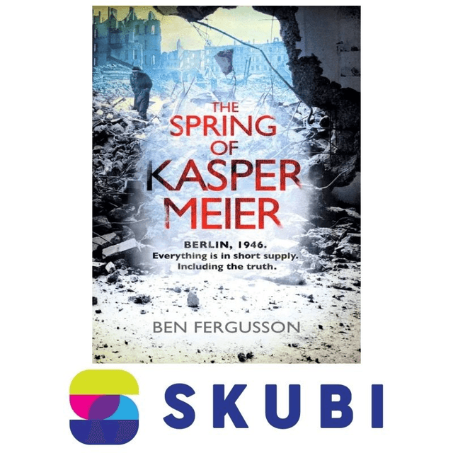Kniha The Spring of Kasper Meier - Fergusson Ben