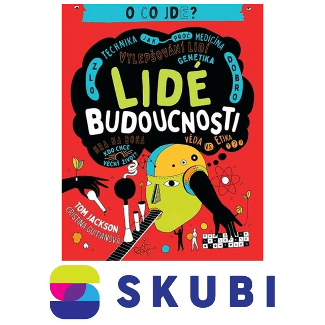Kniha Lidé budoucnosti - Tom Jackson