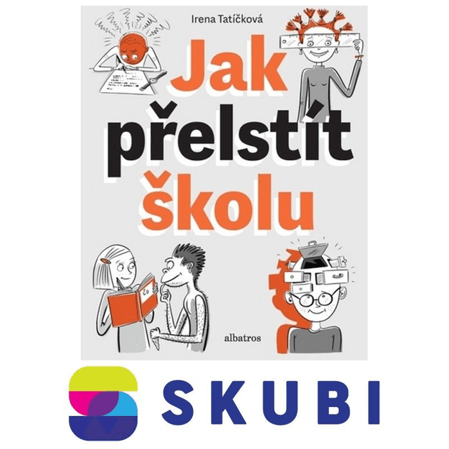 Kniha Jak přelstít školu - Irena Tatíčková